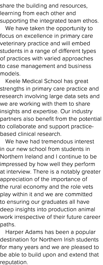 share the building and resources, learning from each other and supporting the integrated team ethos  We have taken th   