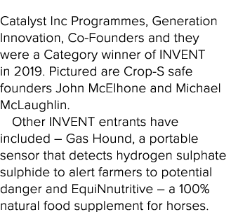 Catalyst Inc Programmes, Generation Innovation, Co-Founders and they were a Category winner of INVENT in 2019  Pictur   
