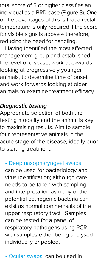 total score of 5 or higher classifies an individual as a BRD case (Figure 3)  One of the advantages of this is that a   
