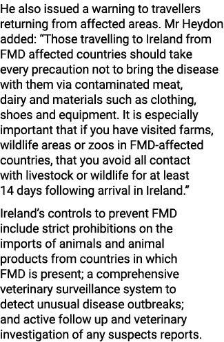 He also issued a warning to travellers returning from affected areas. Mr Heydon added: “Those travelling to Ireland f...