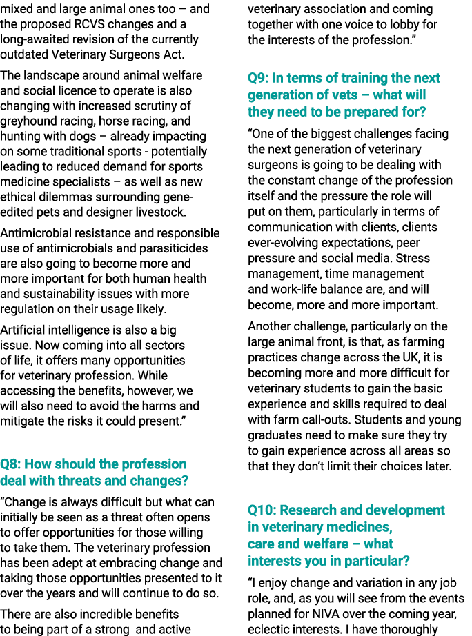 mixed and large animal ones too – and the proposed RCVS changes and a long awaited revision of the currently outdated...