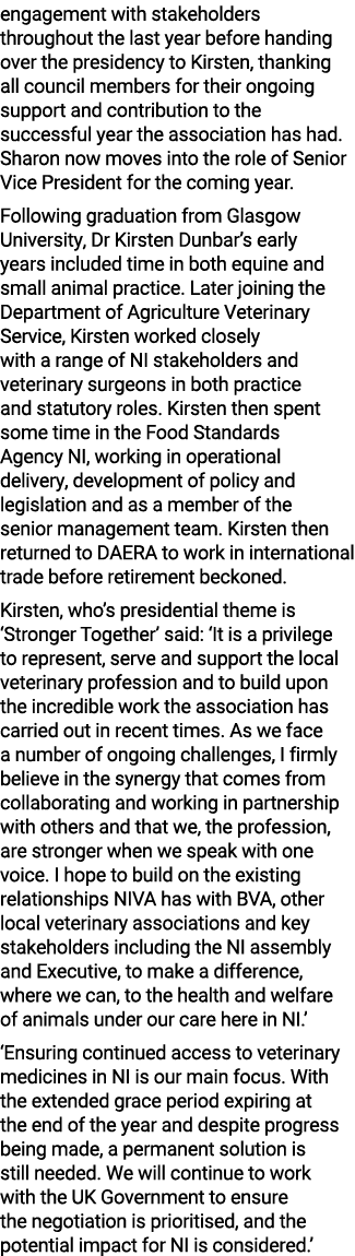 engagement with stakeholders throughout the last year before handing over the presidency to Kirsten, thanking all cou...