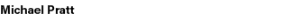 Michael Pratt 