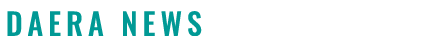  DAERA NEWS