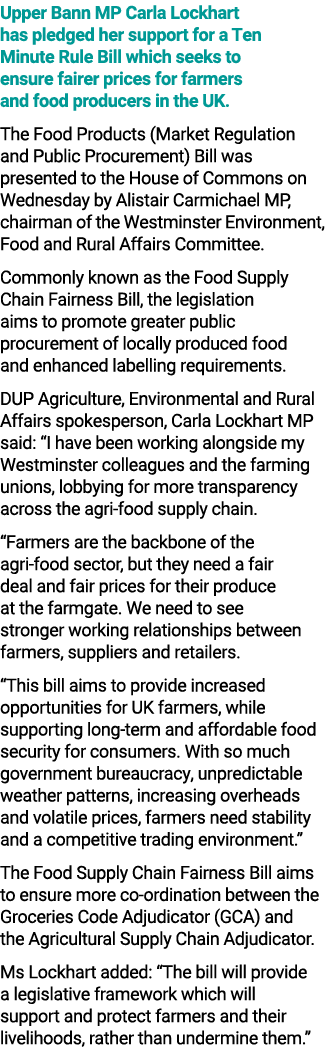 Upper Bann MP Carla Lockhart has pledged her support for a Ten Minute Rule Bill which seeks to ensure fairer prices f...