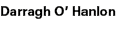 Darragh O’ Hanlon