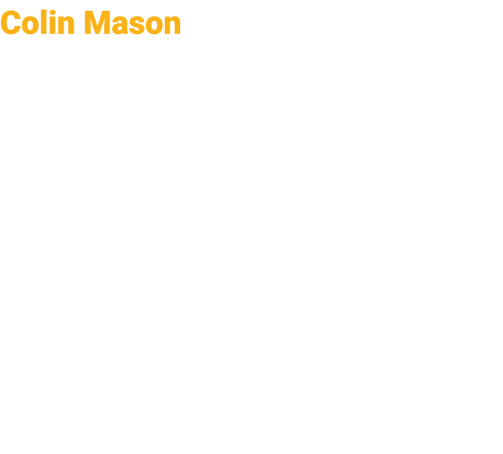 Colin Mason Colin has lived and worked as a farm vet in Southwest of Scotland for 22 years. He is currently a Veterin...