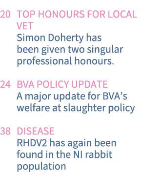 20 Top honours for local vet Simon Doherty has been given two singular professional honours  24 BVA Policy Update A m   