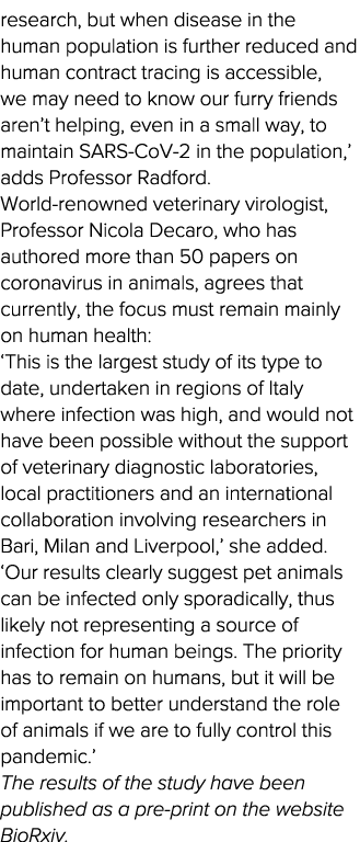 research, but when disease in the human population is further reduced and human contract tracing is accessible, we ma   