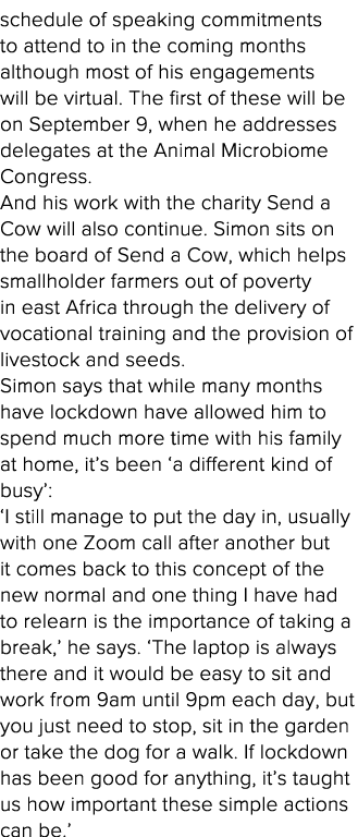 schedule of speaking commitments to attend to in the coming months although most of his engagements will be virtual     