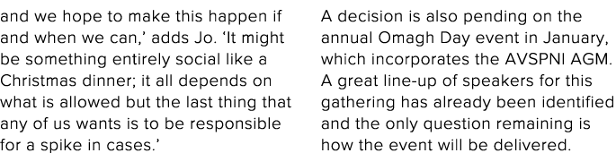 and we hope to make this happen if and when we can,  adds Jo   It might be something entirely social like a Christmas   