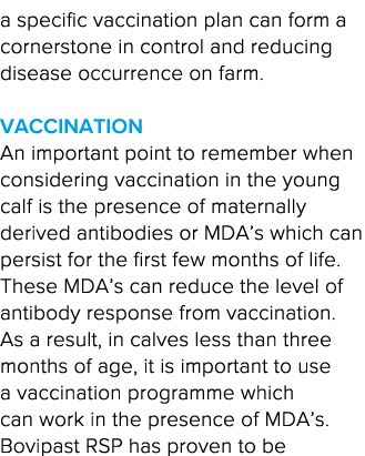 a specific vaccination plan can form a cornerstone in control and reducing disease occurrence on farm  Vaccination An   