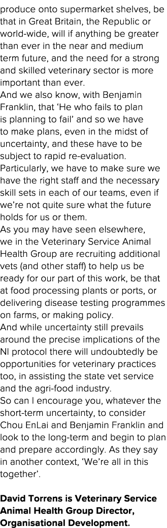 produce onto supermarket shelves, be that in Great Britain, the Republic or world-wide, will if anything be greater t   