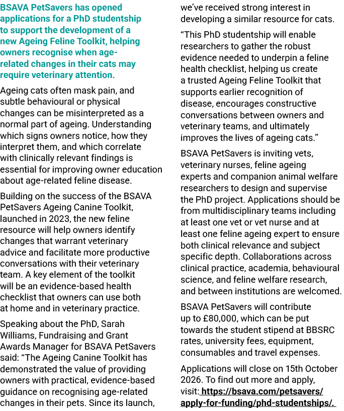 BSAVA PetSavers has opened applications for a PhD studentship to support the development of a new Ageing Feline Toolk...