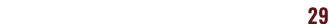 29