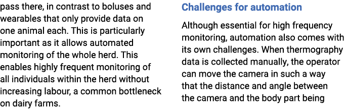 pass there, in contrast to boluses and wearables that only provide data on one animal each. This is particularly impo...