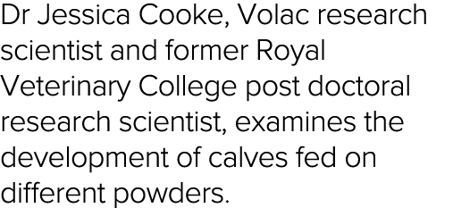 Dr Jessica Cooke, Volac research scientist and former Royal Veterinary College post doctoral research scientist, exam   
