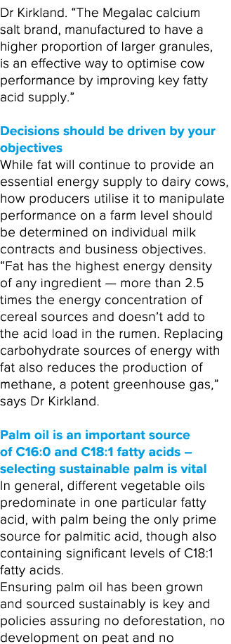 Dr Kirkland   The Megalac calcium salt brand, manufactured to have a higher proportion of larger granules, is an effe   