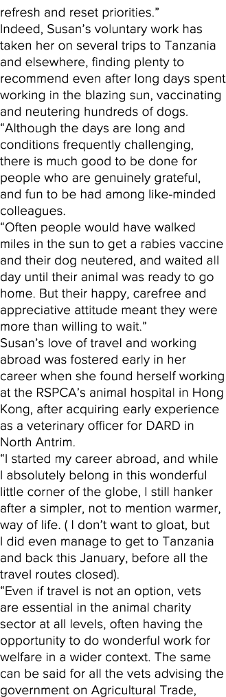 refresh and reset priorities   Indeed, Susan s voluntary work has taken her on several trips to Tanzania and elsewher   