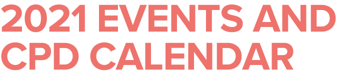 2021 Events and CPD calendar