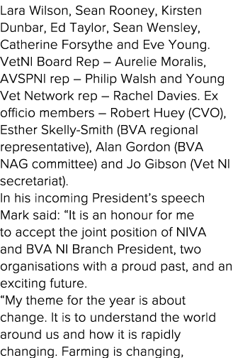 Lara Wilson, Sean Rooney, Kirsten Dunbar, Ed Taylor, Sean Wensley, Catherine Forsythe and Eve Young  VetNI Board Rep    