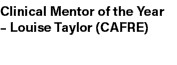 Clinical Mentor of the Year – Louise Taylor (CAFRE)