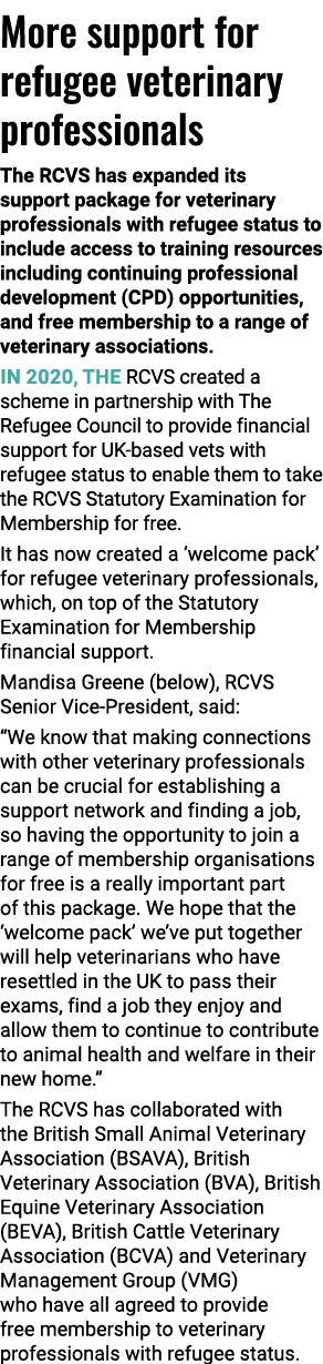 More support for refugee veterinary professionals The RCVS has expanded its support package for veterinary profession   