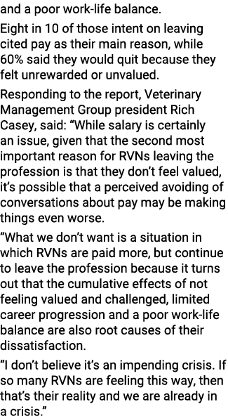 and a poor work-life balance  Eight in 10 of those intent on leaving cited pay as their main reason, while 60% said t   