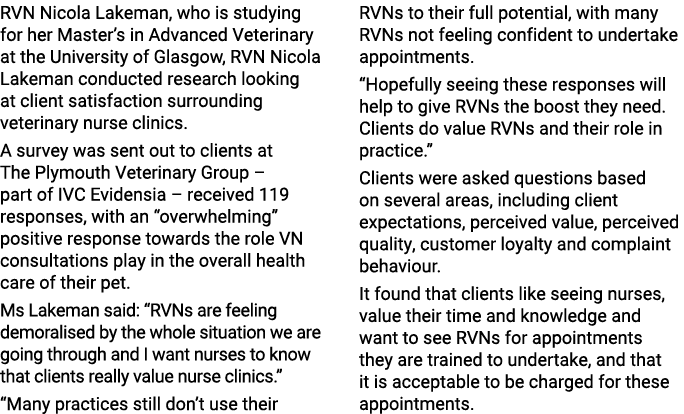 RVN Nicola Lakeman, who is studying for her Master s in Advanced Veterinary at the University of Glasgow, RVN Nicola    