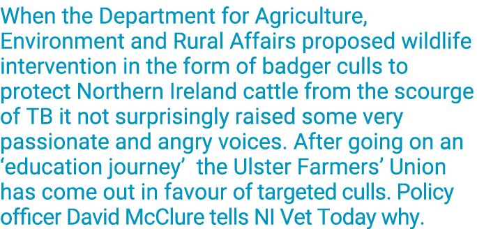 When the Department for Agriculture, Environment and Rural Affairs proposed wildlife intervention in the form of badg   