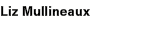 Liz Mullineaux