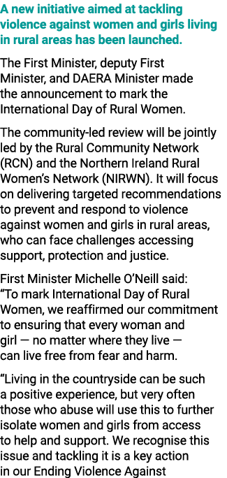 A new initiative aimed at tackling violence against women and girls living in rural areas has been launched. The Firs...