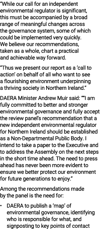 “While our call for an independent environmental regulator is significant, this must be accompanied by a broad range ...
