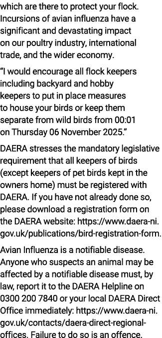 which are there to protect your flock. Incursions of avian influenza have a significant and devastating impact on our...