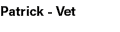 Patrick Vet