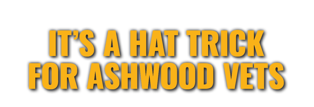 It’s a Hat Trick for Ashwood Vets