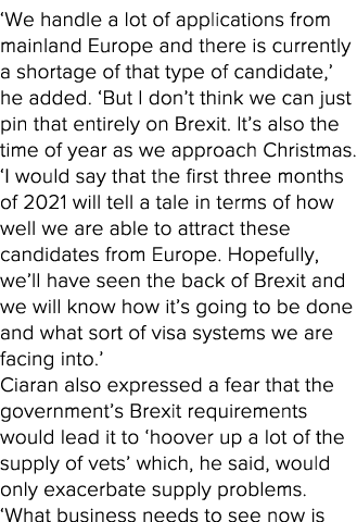  We handle a lot of applications from mainland Europe and there is currently a shortage of that type of candidate,  h   