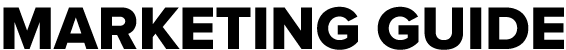 MARKETING GUIDE