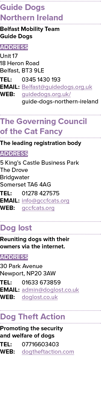 Guide Dogs Northern Ireland Belfast Mobility Team Guide Dogs ADDRESS Unit 17 18 Heron Road Belfast, BT3 9LE TEL: 0345   