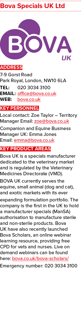 Bova Specials UK Ltd  ADDRESS 7-9 Gorst Road Park Royal, London, NW10 6LA TEL: 020 3034 3100 EMAIL: office bova co uk   