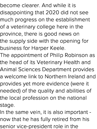 become clearer  And while it is disappointing that 2020 did not see much progress on the establishment of a veterinar   