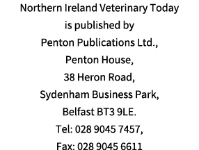 Northern Ireland Veterinary Today is published by Penton Publications Ltd , Penton House, 38 Heron Road, Sydenham Bus   