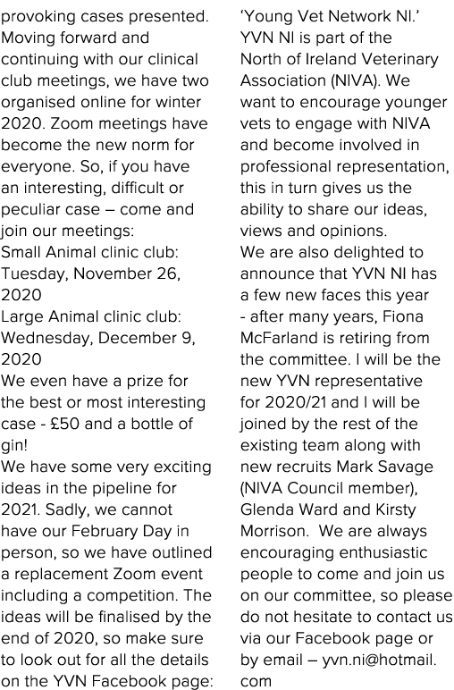 provoking cases presented  Moving forward and continuing with our clinical club meetings, we have two organised onlin   