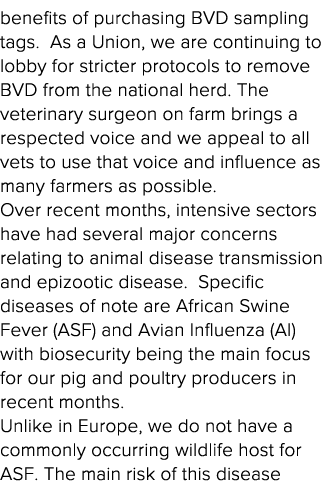 benefits of purchasing BVD sampling tags  As a Union, we are continuing to lobby for stricter protocols to remove BVD   
