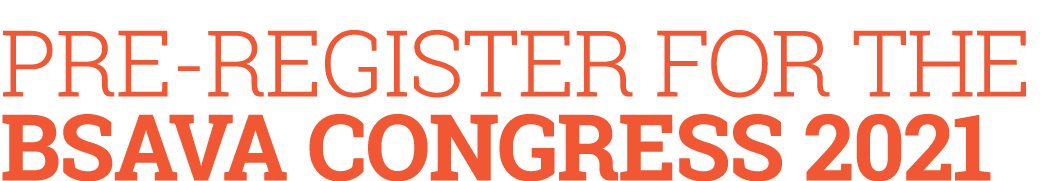 Pre-register for the BSAVA Congress 2021