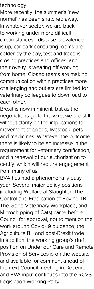 technology   More recently, the summer s  new normal  has been snatched away  In whatever sector, we are back to work   