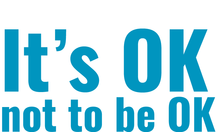 It s OK not to be OK