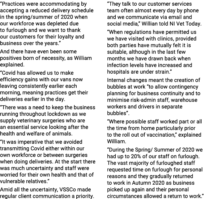  Practices were accommodating by accepting a reduced delivery schedule in the spring summer of 2020 when our workforc   