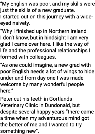  My English was poor, and my skills were just the skills of a new graduate  I started out on this journey with a wide   