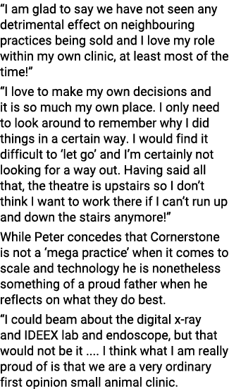  I am glad to say we have not seen any detrimental effect on neighbouring practices being sold and I love my role wit   